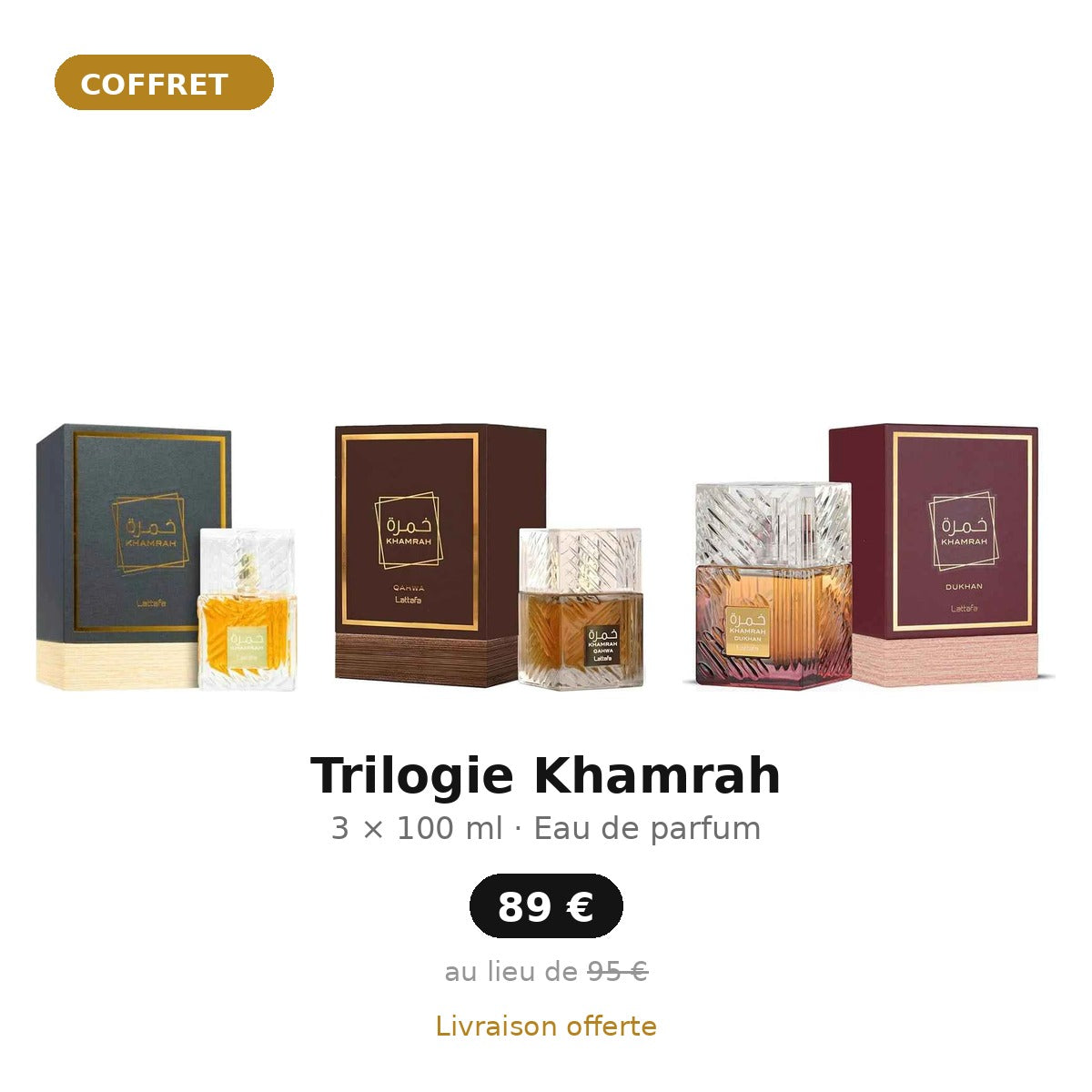 Trilogie Khamrah Lattafa : Khamrah, Khamrah Qahwa et Khamrah Dukhan 100 ml, coffret 3 parfums